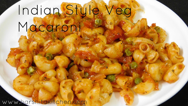 Vegetarian Pasta Recipes, Indian Style Pasta Recipe, Veg Macaroni Recipe